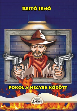 Rejt Jen - Pokol A Hegyek Kztt