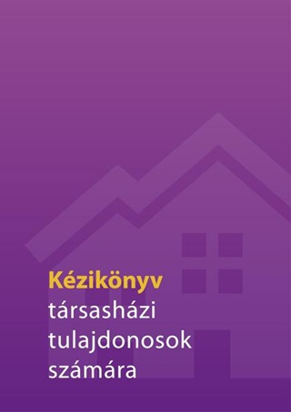 Duzmth Tams - Kziknyv Trsashzi Tulajdonosok Szmra