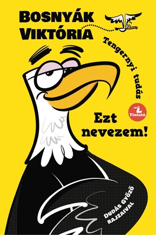 Ezt Nevezem! - Tengernyi Tuds