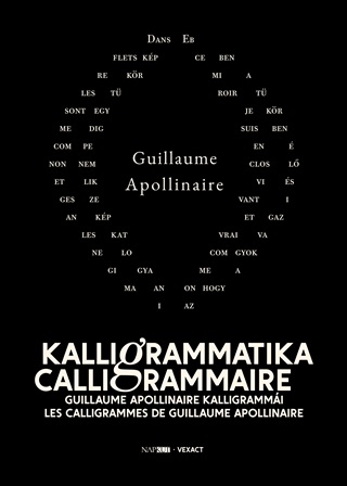 Guillaume Apollinaire - Kalligrammatika 