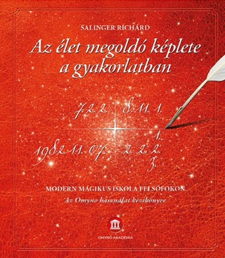 Salinger Richrd - Az let Megold Kplete A Gyakorlatban