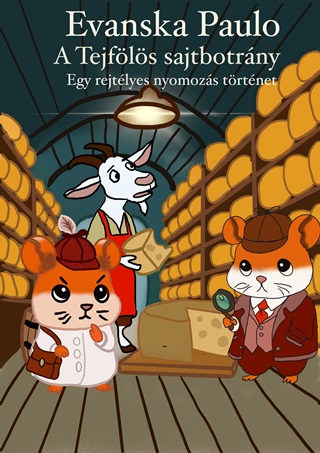 Evanska Paulo - A Tejfls Sajtbotrny