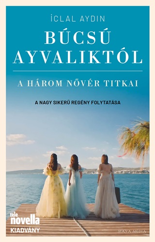 Iclal Aydin - Bcs Ayvaliktl - A Hrom Nvr Titkai