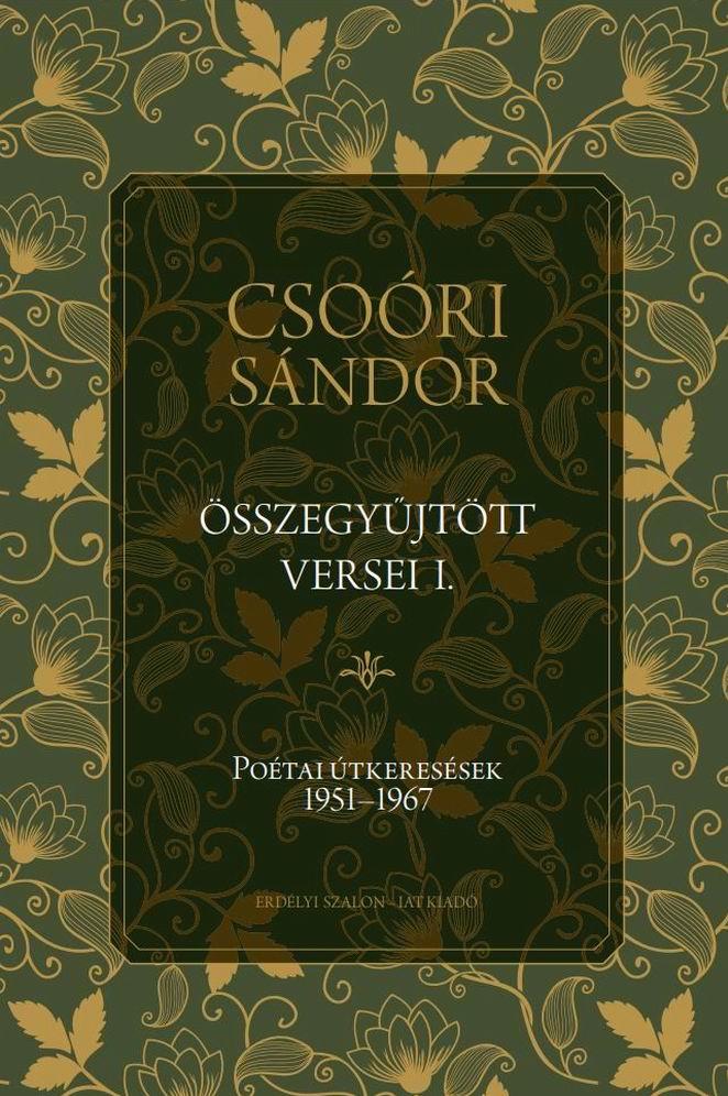 Csori Sndor sszegyjttt Versei I. - Potai tkeressek 1951-1967