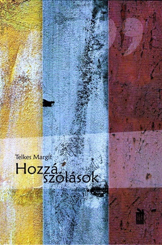 Telkes Margit - Hozzszlsok