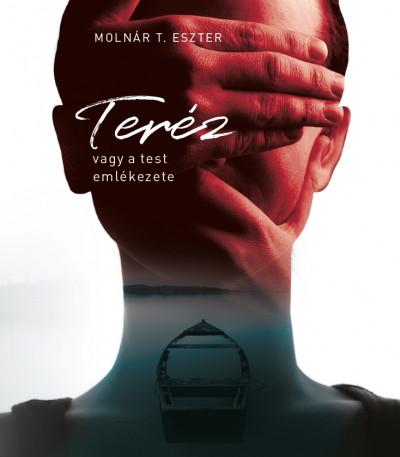 Terz, Vagy A Test Emlkezete