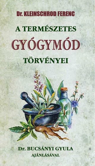 A Termszetes Gygymd Trvnyei