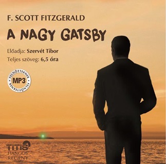 F. Scott Fitzgerald - A Nagy Gatsby - Hangosknyv -