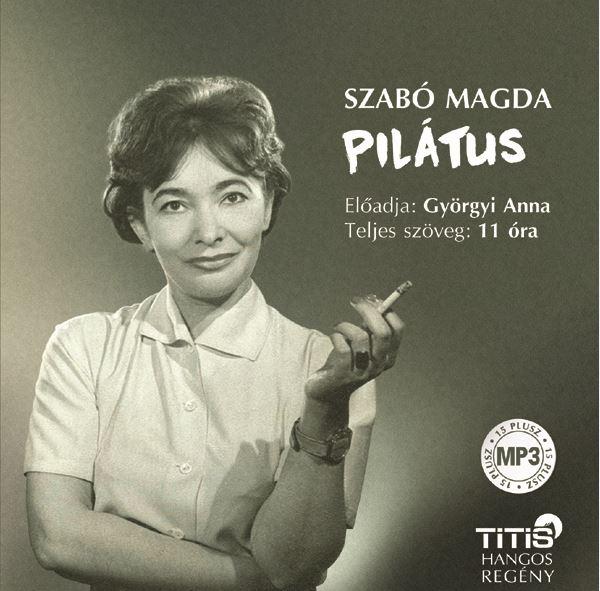Szab Magda - Piltus - Hangosknyv -