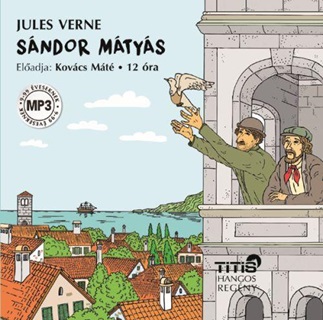 Jules Verne - Sndor Mtys - Hangosknyv