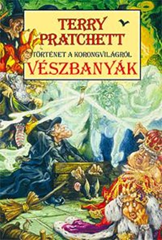 Terry Pratchett - Vszbanyk - Trtnet A Korongvilgrl