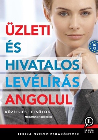 Lx-0161-1 Nmethn Hock Ildik - zleti s Hivatalos Levlrs Angolul