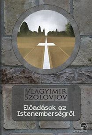 Vlagyimir Szolovjov - Eladsok Az Istenembersgrl