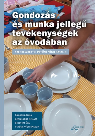  - Gondozs s Munka Jelleg Tevkenysgek Az vodban