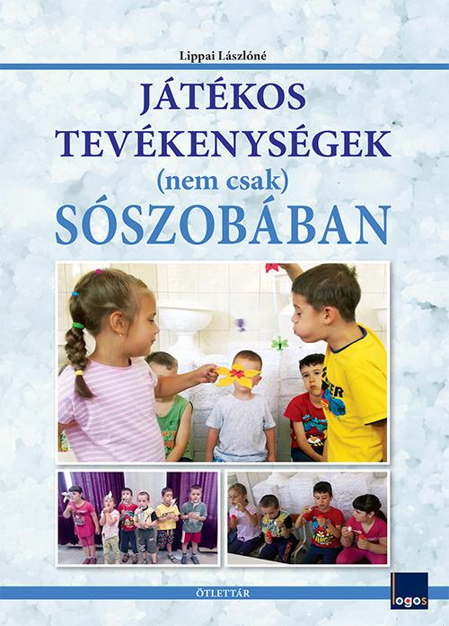 Lippai Lszln - Jtkos Tevkenysgek (Nem Csak) Sszobban