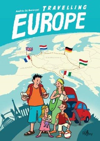 Baranyai (B) Andrs - Travelling Europe (Eurpai Bngsz)