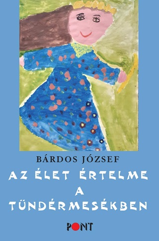 Az let rtelme A Tndrmeskben