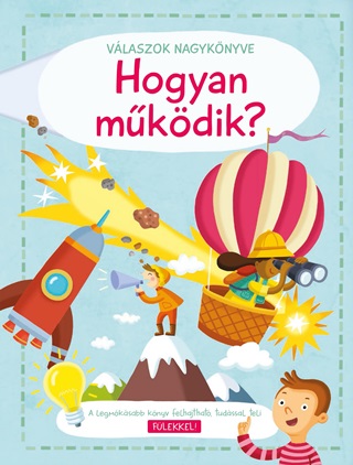  - Hogyan Mkdik? - Vlaszok Nagyknyve