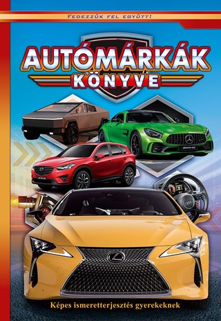 - Autmrkk Knyve - Kpes Ismeretterjeszts Gyerekeknek
