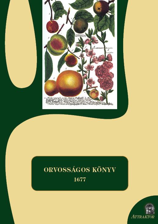Orvossgos Knyv - 1677