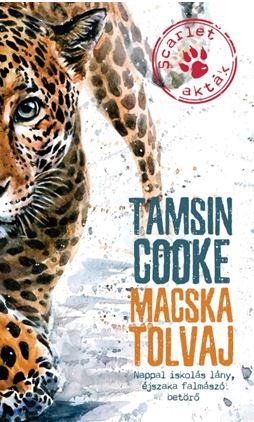 Tamsin Cooke - Macska Tolvaj - Scarlet-Aktk