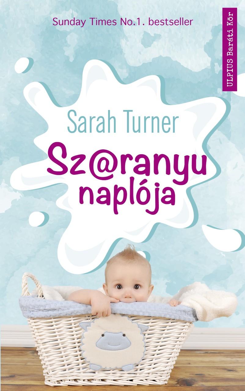 Sarah Turner - Sz@Ranyu Naplja