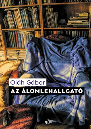 Olh Gbor - Az lomlehallgat