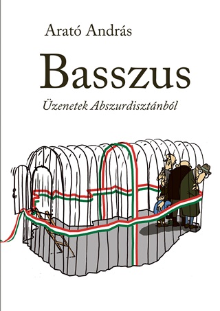 Arat Andrs - Basszus - zenetek Abszurdisztnbl