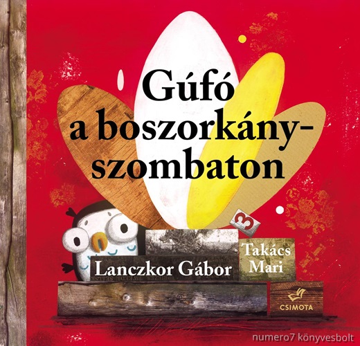 Lanczkor Gbor - Takcs Mari - Gf A Boszorknyszombaton - kh-2017