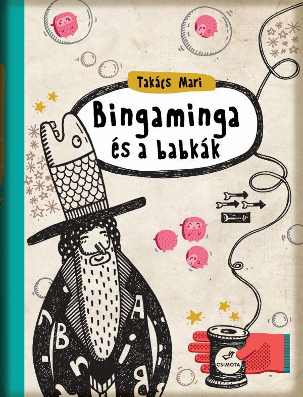 Takcs Mari - Bingaminga s A Babkk