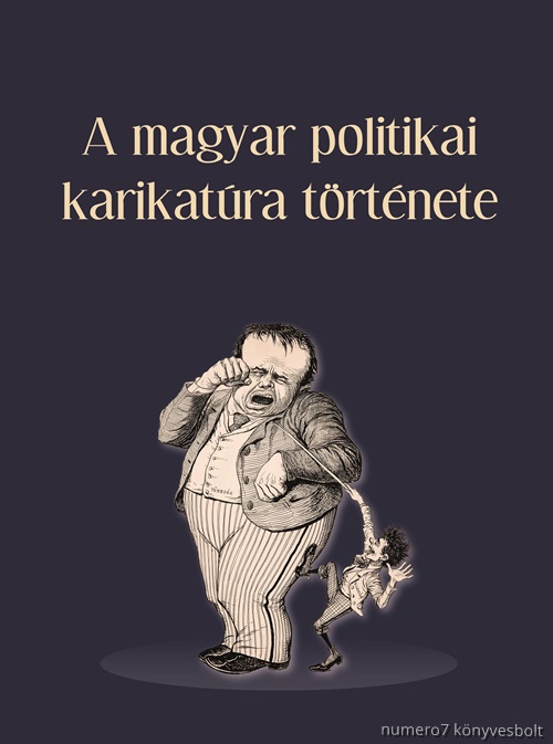 Tams gnes-Vajda Lszl - A Magyar Politikai Karikatra Trtnete