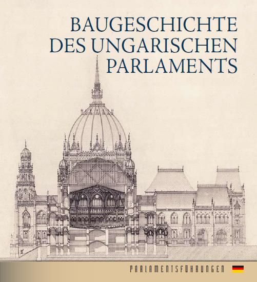 Andrssy Dorottya - Baugeschichte Des Ungarischen Parlaments