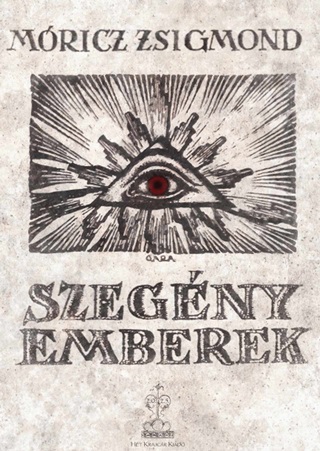 Mricz Zsigmond - Szegny Emberek