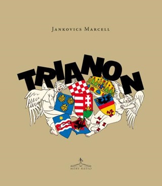 Jankovics Marcell - Trianon