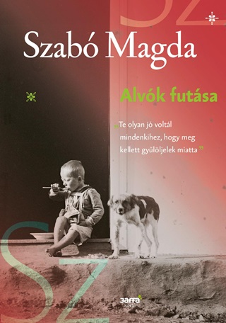 Szab Magda - Alvk Futsa (j!)