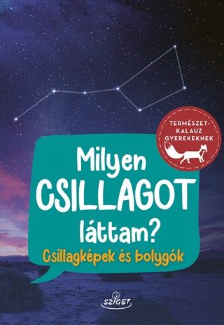 Susanne s Thorsten Dambek - Milyen Csillagot Lttam? - Csillagkpek s Bolygk