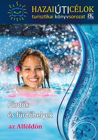  - Frdk s Frdhelyek Az Alfldn