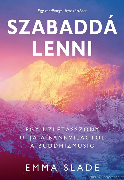 Emma Slade - Szabadd Lenni