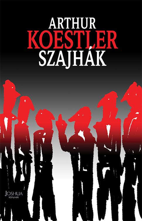 Arthur Koestler - Szajhk