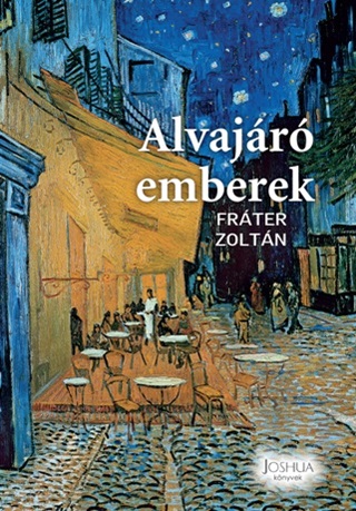 Frter Zoltn - Alvajr Emberek