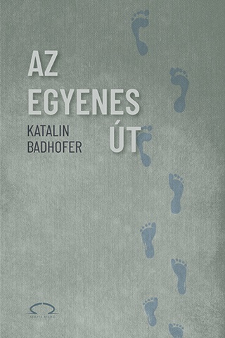 Katalin Badhofer - Az Egyenes t