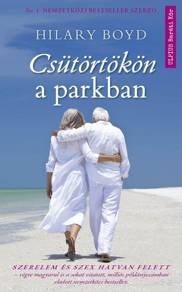 Hilary Boyd - Cstrtkn A Parkban