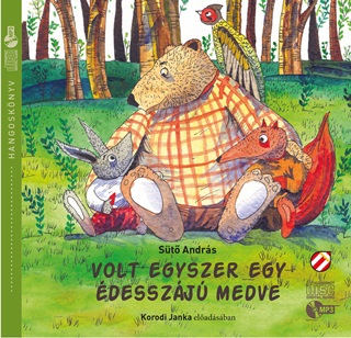 Volt Egyszer Egy deszj Medve - Hangosknyv