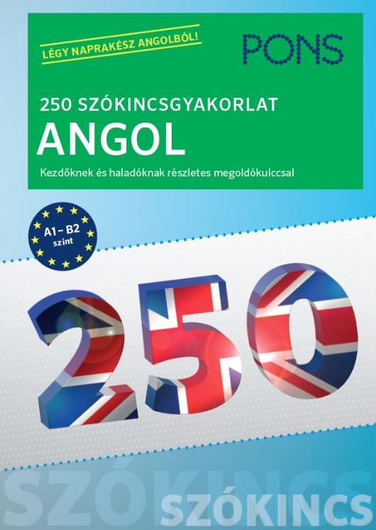  - Pons 250 Szkincsgyakorlat Angol