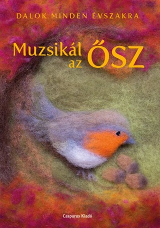 Muzsikl Az sz - Dalok Minden vszakra