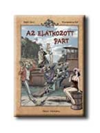 Rejt Jen-Korcsmros Pl - Az Eltkozott Part - Szines Kpregny - Kttt -