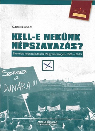 Kell-E Neknk Npszavazs?
