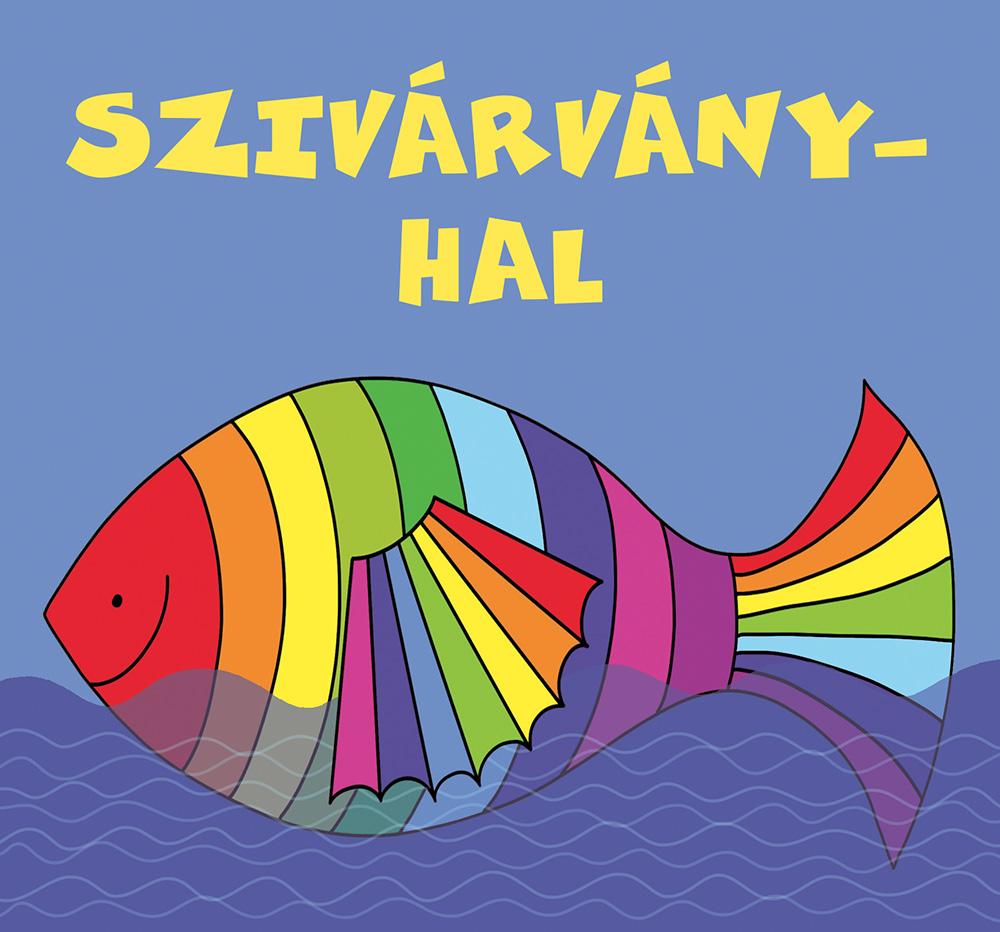 Bartos Erika - Szivrvnyhal
