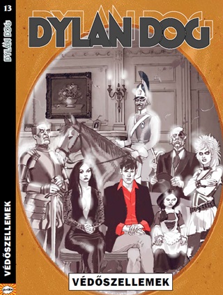 Luigi Mignacco-Paola Barbato-Sergio Gera - Dylan Dog  13 - Vdszellemek