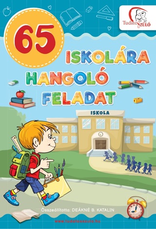 Dekn B. Katalin - 65 Iskolra Hangol Feladat